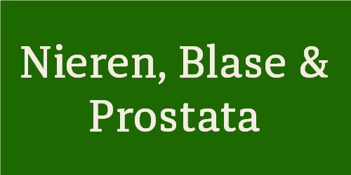 Nieren, Blase & Prostata